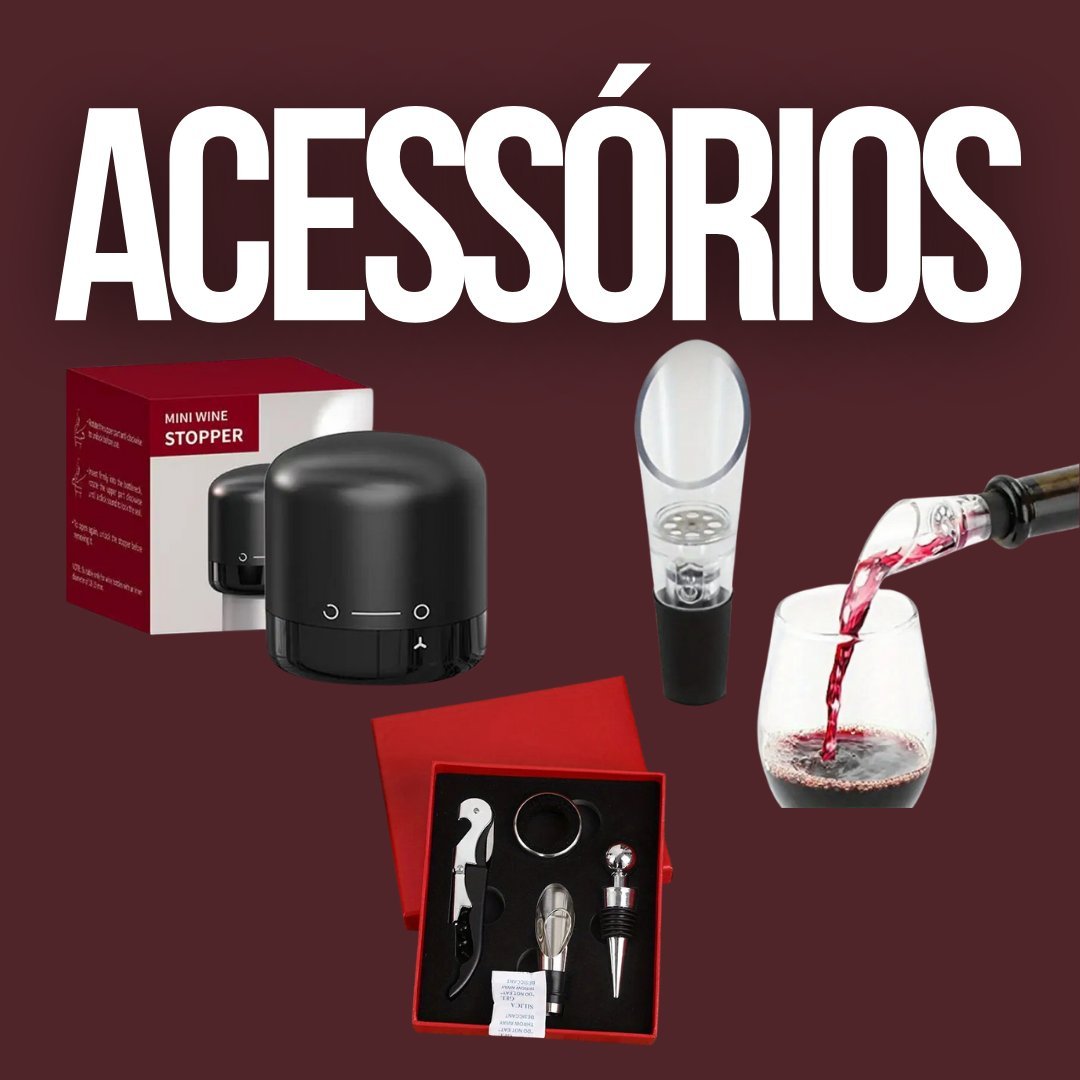 Acessórios para Vinho - Xico Sabido